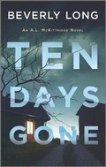 Cover: Ten Days Gone - Mira Books