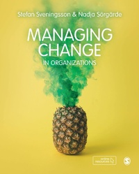 Abbildung von: Managing Change in Organizations - SAGE Publications Ltd