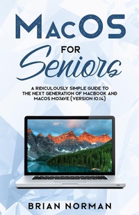 Abbildung von: MacOS for Seniors - SL Editions