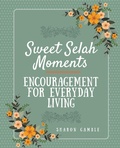 Cover: Sweet Selah Moments - Harris House Publishing