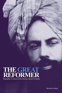 Abbildung von: The Great Reformer â¿¿ Volume 1 - Ahmadiyya Anjuman Isha'at Islam, Lahore, USA