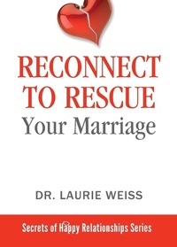 Abbildung von: Reconnect to Rescue Your Marriage - Empowerment Systems Books