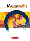 Cover: Mathematik - Berufsfachschule - Neubearbeitung - Baden-W&uuml;rttemberg - Cornelsen Verlag