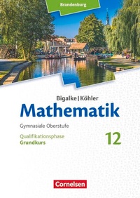 Abbildung von: Bigalke/Köhler: Mathematik - Brandenburg - Ausgabe 2019 - 12. Schuljahr - Cornelsen Verlag