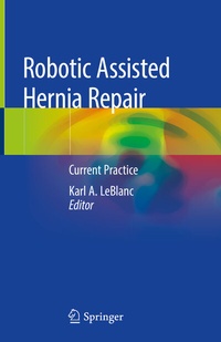 Abbildung von: Robotic Assisted Hernia Repair - Springer