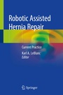 Cover: Robotic Assisted Hernia Repair - Springer