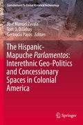 Cover: The Hispanic-Mapuche Parlamentos: Interethnic Geo-Politics and Concessionary Spaces in Colonial America - Springer