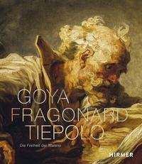 Abbildung von: Goya, Fragonard, Tiepolo - Hirmer