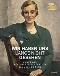Abbildung von: Wir haben uns lange nicht gesehen - Hirmer