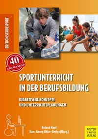 Abbildung von: Sportunterricht in der Berufsbildung - Meyer & Meyer