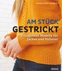 Cover: Am Stück gestrickt - Stiebner