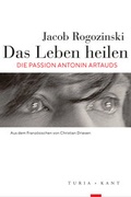 Cover: Das Leben heilen - Turia + Kant