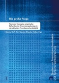 Cover: Die gro&szlig;e Frage - WVT Wissenschaftlicher Verlag Trier