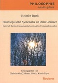Cover: Philosophische Systematik an ihren Grenzen - Roderer Verlag