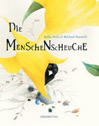 Enlarge image Cover: Die Menschenscheuche - kunstanstifter GmbH & Co. KG