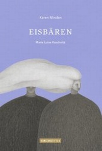 Enlarge image Cover: Eisbären - kunstanstifter GmbH & Co. KG
