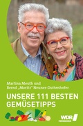 Cover: Unsere 111 besten Gem&uuml;setipps - Edition Essentials