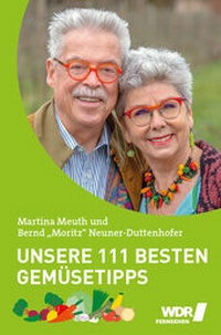 Abbildung von: Unsere 111 besten Gemüsetipps - Edition Essentials