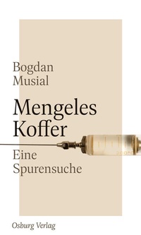 Enlarge image Cover: Mengeles Koffer - Osburg Verlag