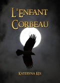 Cover: L'Enfant Corbeau - KEI Inc
