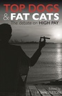 Cover: Top Dogs and Fat Cats - London Publishing Partnership