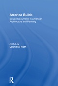 Cover: America Builds - Routledge