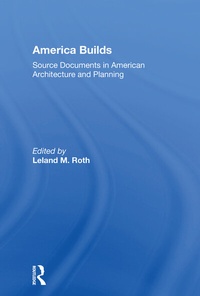 Enlarge image Cover: America Builds - Routledge