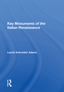 Cover: Key Monuments Of The Italian Renaissance - Routledge