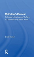 Cover: Midfielder's Moment - Routledge