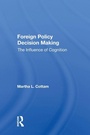 Cover: Foreign Policy Decision Making - Routledge