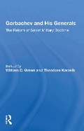Cover: Gorbachev And His Generals - Routledge