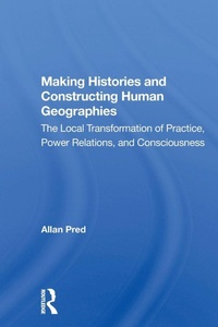 Enlarge image Cover: Making Histories And Constructing Human Geographies - Routledge
