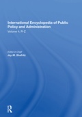 Cover: International Encyclopedia of Public Policy and Administration Volume 4 - Routledge