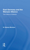 Cover: East Germany And The Warsaw Alliance - Routledge