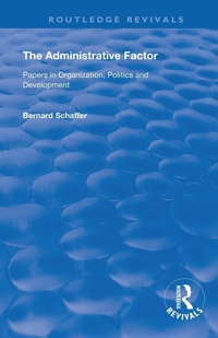 Enlarge image Cover: The Administrative Factor - Routledge