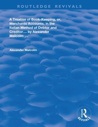 Abbildung von: A treatise of book-keeping, or, merchant accounts - Routledge