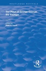 Cover: The Plays of George Colman the Younger - Routledge