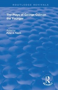 Cover: The Plays of George Colman the Younger - Routledge