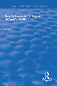 Enlarge image Cover: Key to Exercises in Logic and Scientific Method - Routledge