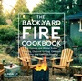 Cover: The Backyard Fire Cookbook - Harvard Common Press