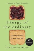Cover: Liturgy of the Ordinary - IVP Books