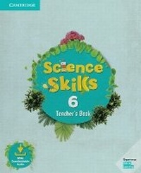 Enlarge image Cover: Science Skills Level 6 Teacher's Book with Downloadable Audio - Cambridge University Press