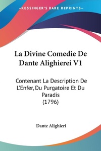 Abbildung von: La Divine Comedie De Dante Alighierei V1 - Kessinger Publishing Co