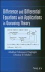 Cover: Difference and Differential Equations with Applications in Queueing Theory - Wiley