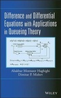 Cover: Difference and Differential Equations with Applications in Queueing Theory - Wiley