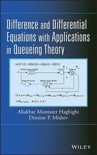 Enlarge image Cover: Difference and Differential Equations with Applications in Queueing Theory - Wiley