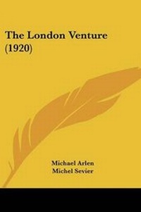 Enlarge image Cover: The London Venture (1920) - Kessinger Publishing