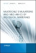 Cover: Multiscale Simulations and Mechanics of Biological Materials - Wiley