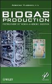 Enlarge image Cover: Biogas Production: Pretreatment Methods in Anaerobic Digestion - Wiley