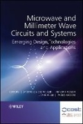Cover: Microwave and Millimeter Wave Circuits and Systems - Emerging Design, Technologies and Applications - Wiley